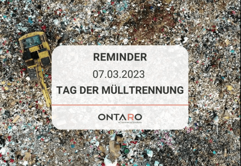 Infografik zum „Tag der Mülltrennung“ von ONTARO mit einer Luftaufnahme einer Mülldeponie und einem Bagger.